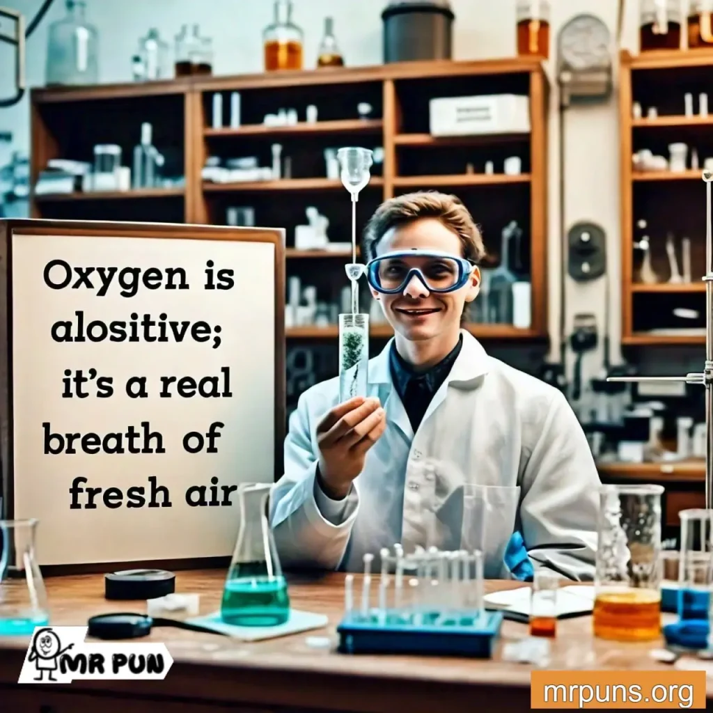 oxygen Scientific Puns