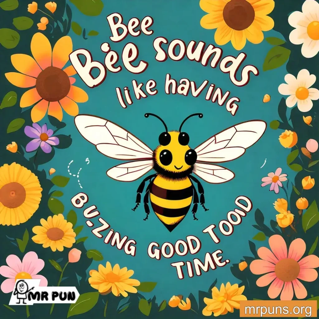 Bee Sounds pun