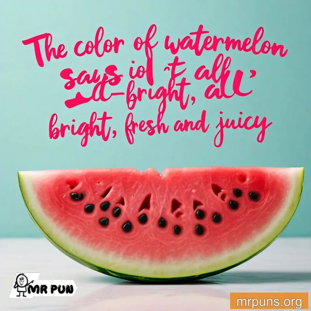  watermelon Color pun 