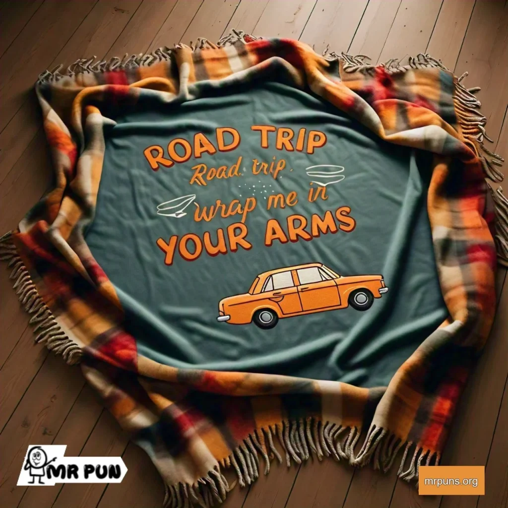 Blanket and Travel Puns