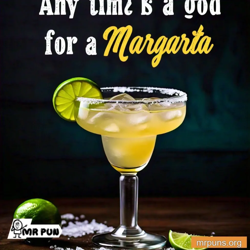 Margarita and Time pun